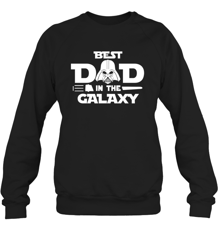 Best Dad In The Galaxy 2D Sweatshirt