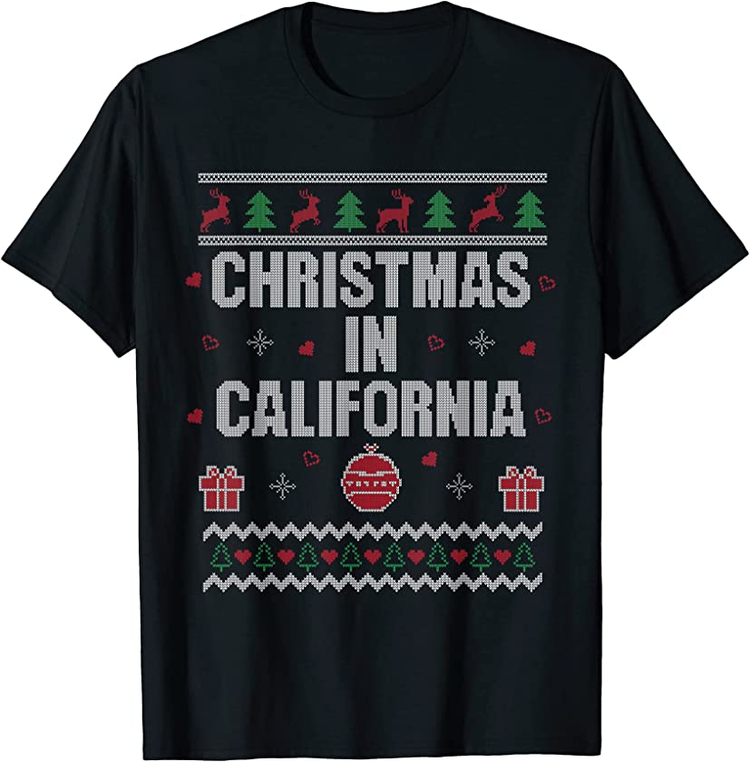 Ugly Christmas in California Funny Xmas T-Shirt