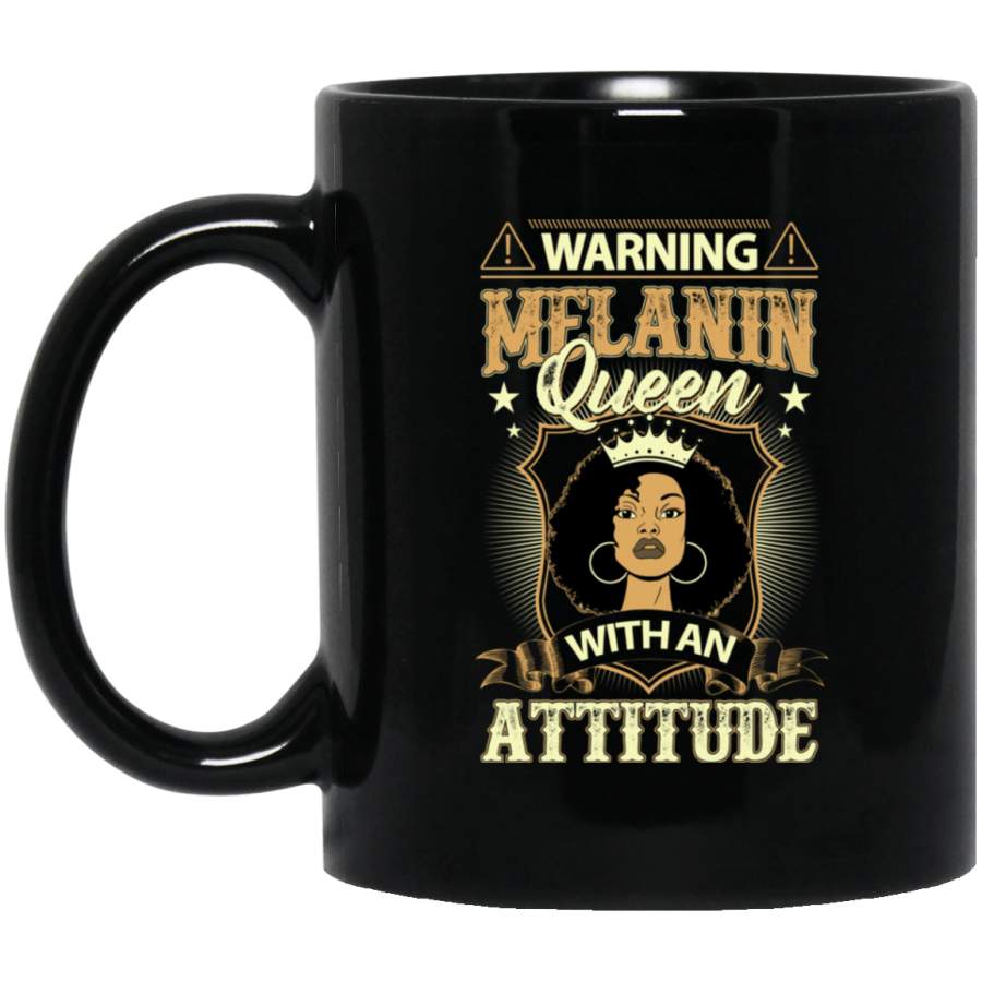 Warning Melanin Queen With An Attitude Mug African American Women Gift