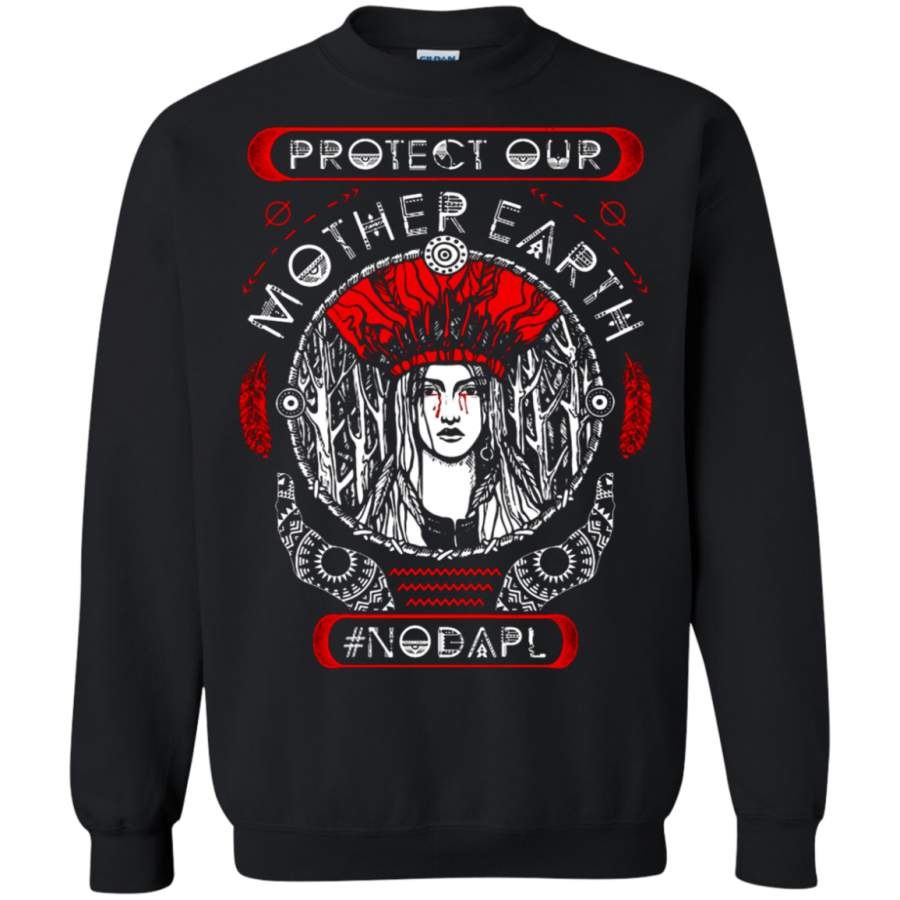 AGR Protect Our Mother Earth NoDAPL Sweatshirt