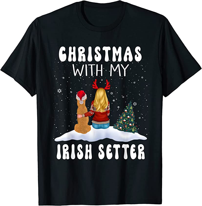 Christmas With My Irish Setter Dog Puppy Funny Xmas T-Shirt