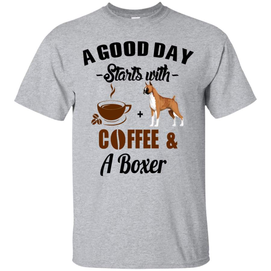 AGR A Good Day Starts With Coffee and A Boxer Shirt