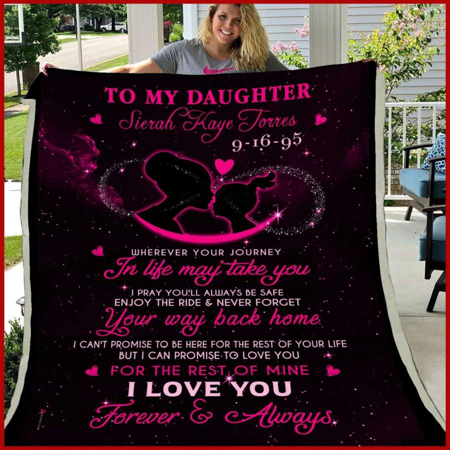 Blanket Giving Daughter Sierah Kaye Torres  Never Forget Your Way Back Home