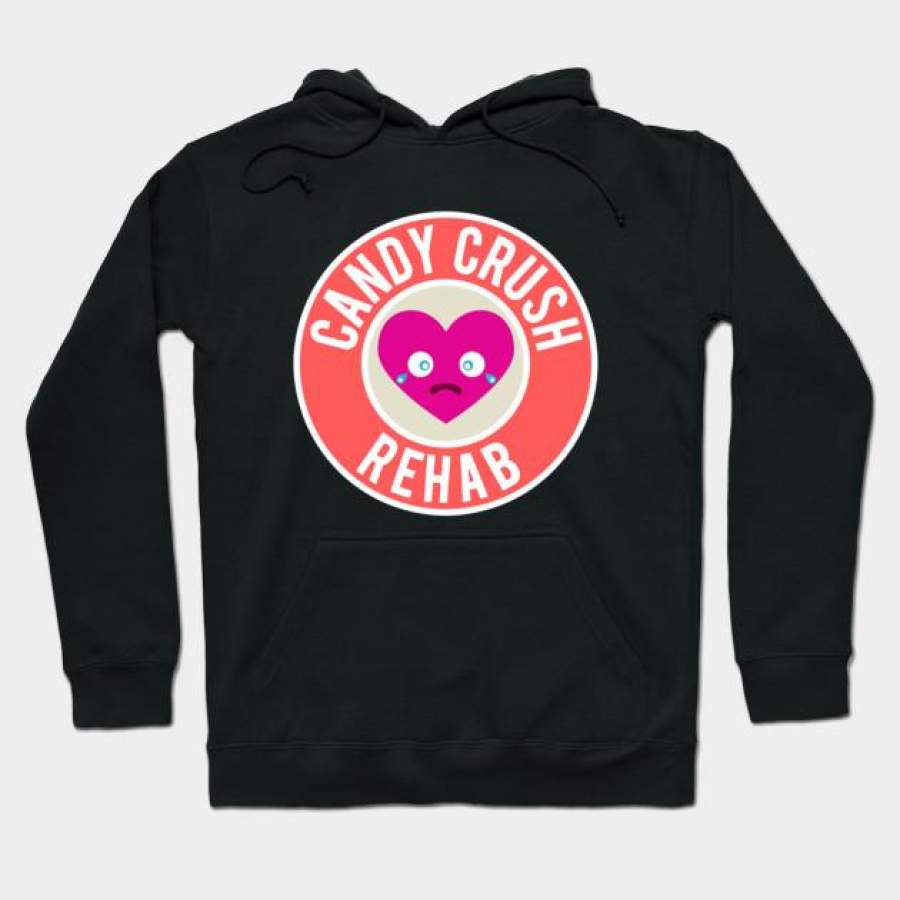 Candy Crush Rehab Funny Hoodie