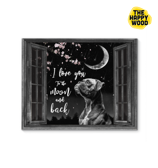 Boxer I Love You To The Moon And Back Custom Horizontal Canvas Poster For Home Decoration