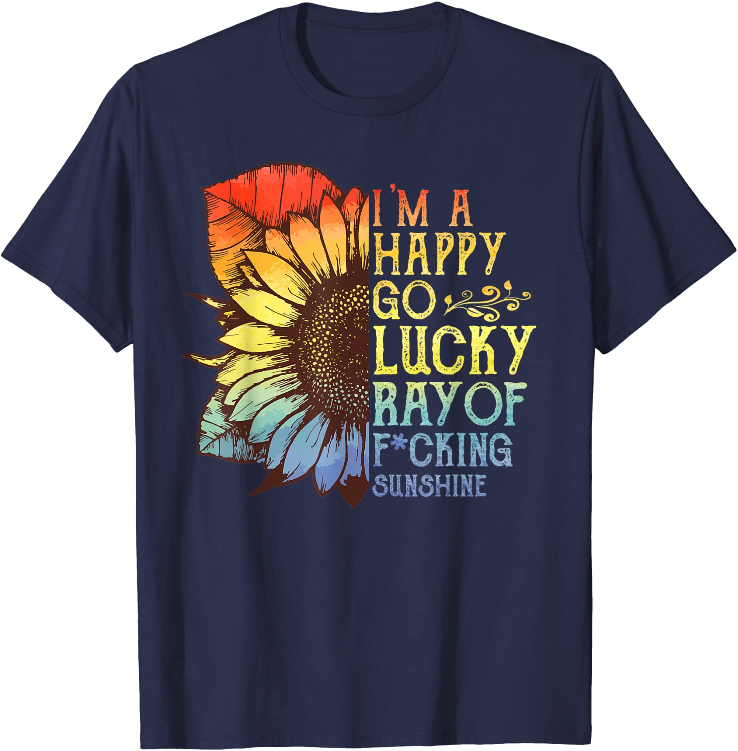 T Shirt For Pride Month, I’M A Happy Go Lucky Ray Of Sunshine Sunflower Lgbt Shirt