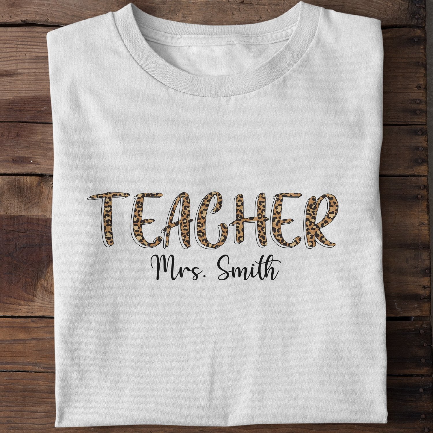 Customizable Teacher Name Shirt, Gift For Teachers, Leopard Art