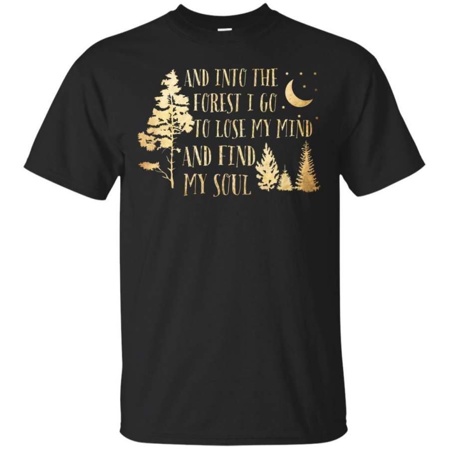 AGR And Into The Forest I Go  Adventure Lover Tshirt Jaq T-shirt