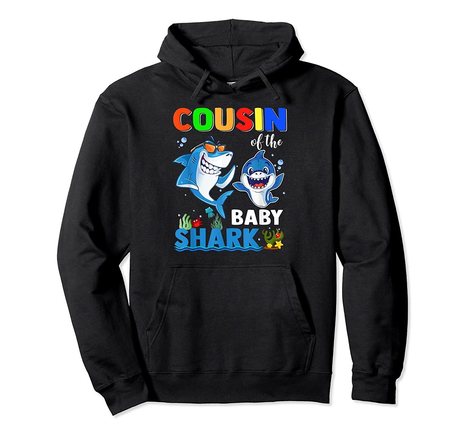 Cousin Of The Baby Shark Birthday Cousin Shark Pullover Hoodie, T-Shirt, Sweatshirt