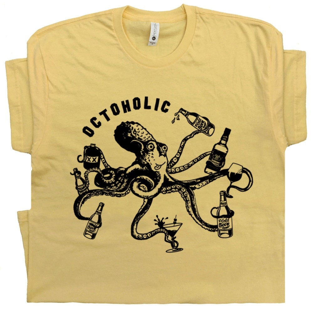 Octoholic Alcoholic T Shirt Funny Beer T Shirts Octopus T Shirts Cool Bar T Shirts Pub T Shirts Vintage Shirts Home Brewer Vintage Beer Tees