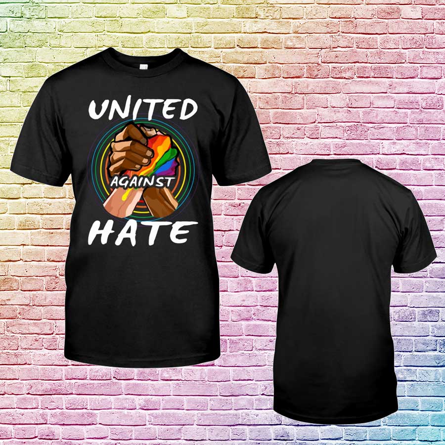 Support Lgbt Shirt, Lgbt United Against Hate T Shirt, Pride Support Shirt Gay Pride Support T Shirts