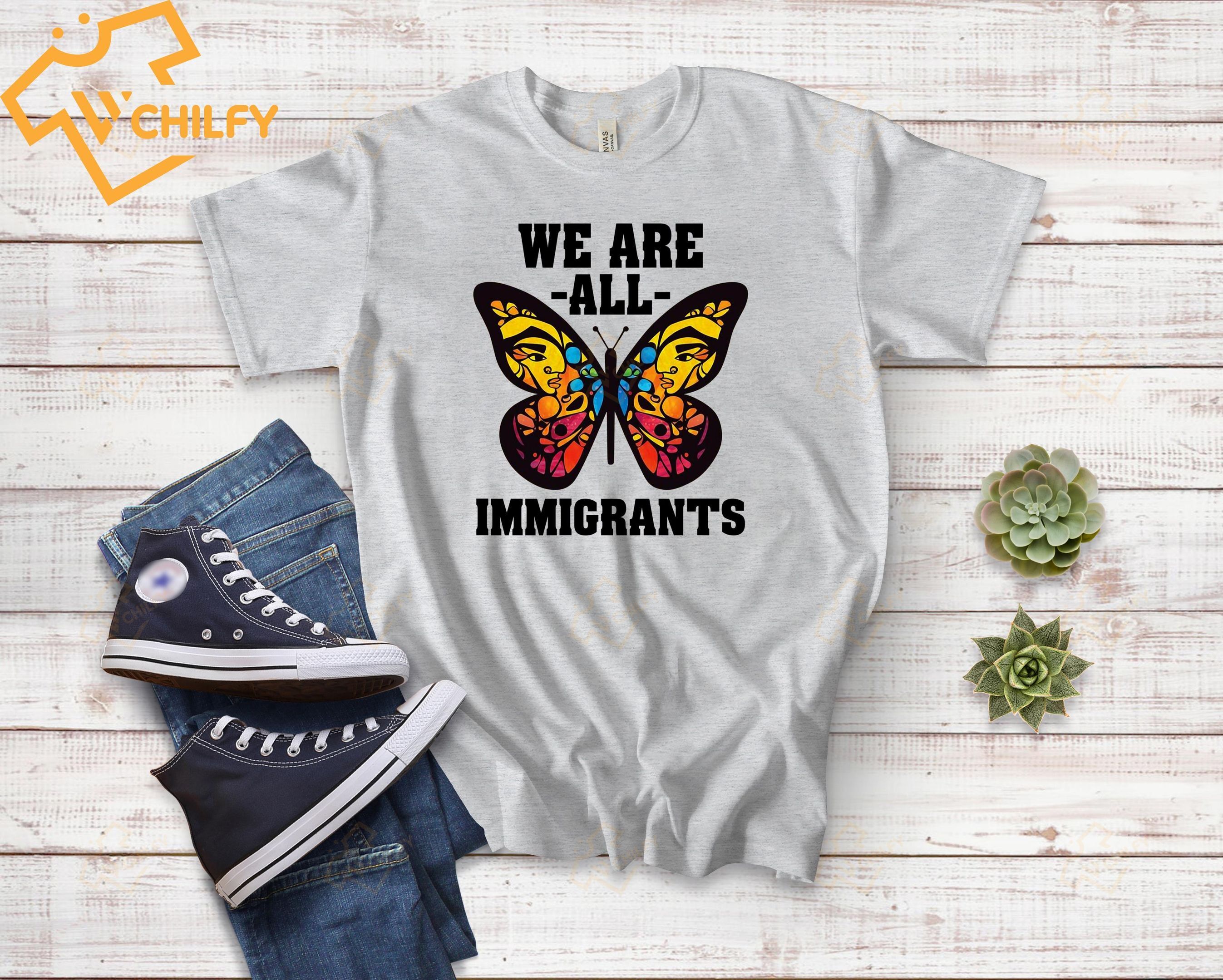 We are all immigrants shirt, Latinx heritage shirt, Hispanic heritage