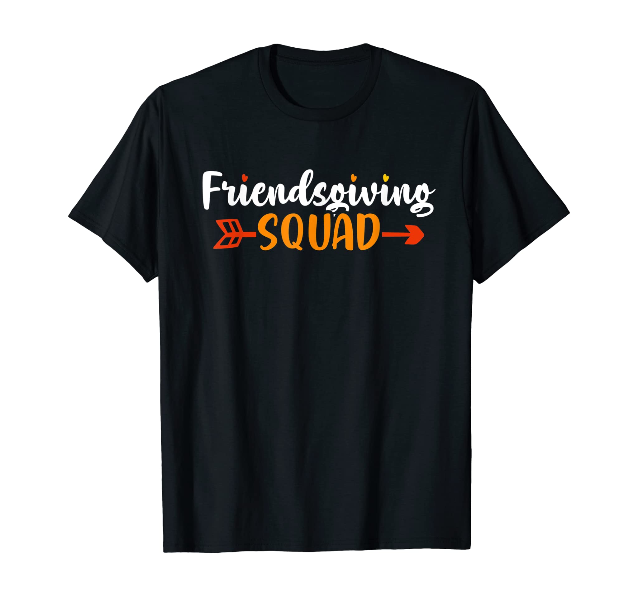 Friendsgiving Squad | Funny Thanksgiving Friendship T-Shirt