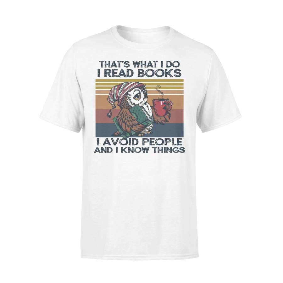 Owl Coffee That’s What I Do I Read Books I Avoid People And I Know Things Vintage Retro T-shirt