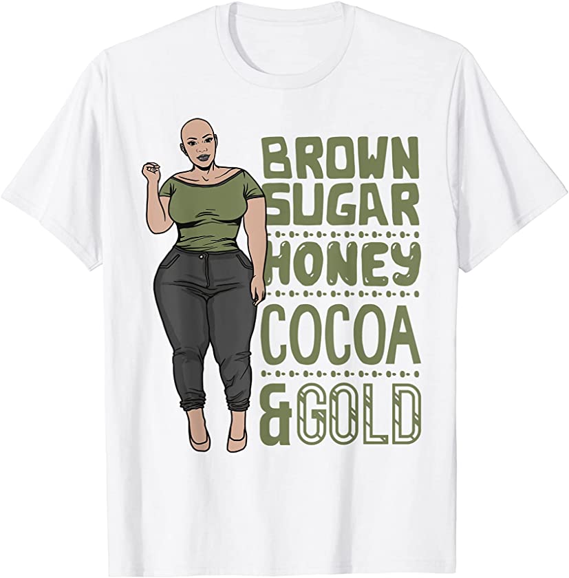 Brown Sugar Honey Cocoa Black Queen Plus Size Women Girls T-Shirt