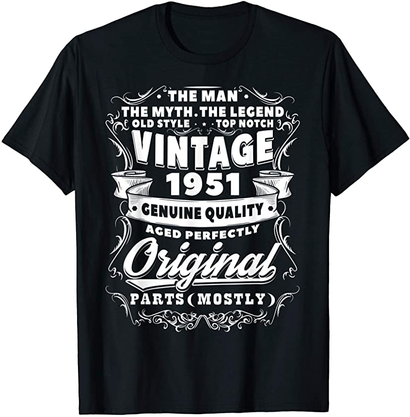 70th Birthday Gifts Vintage Original 1951 70 Year Old T-Shirt