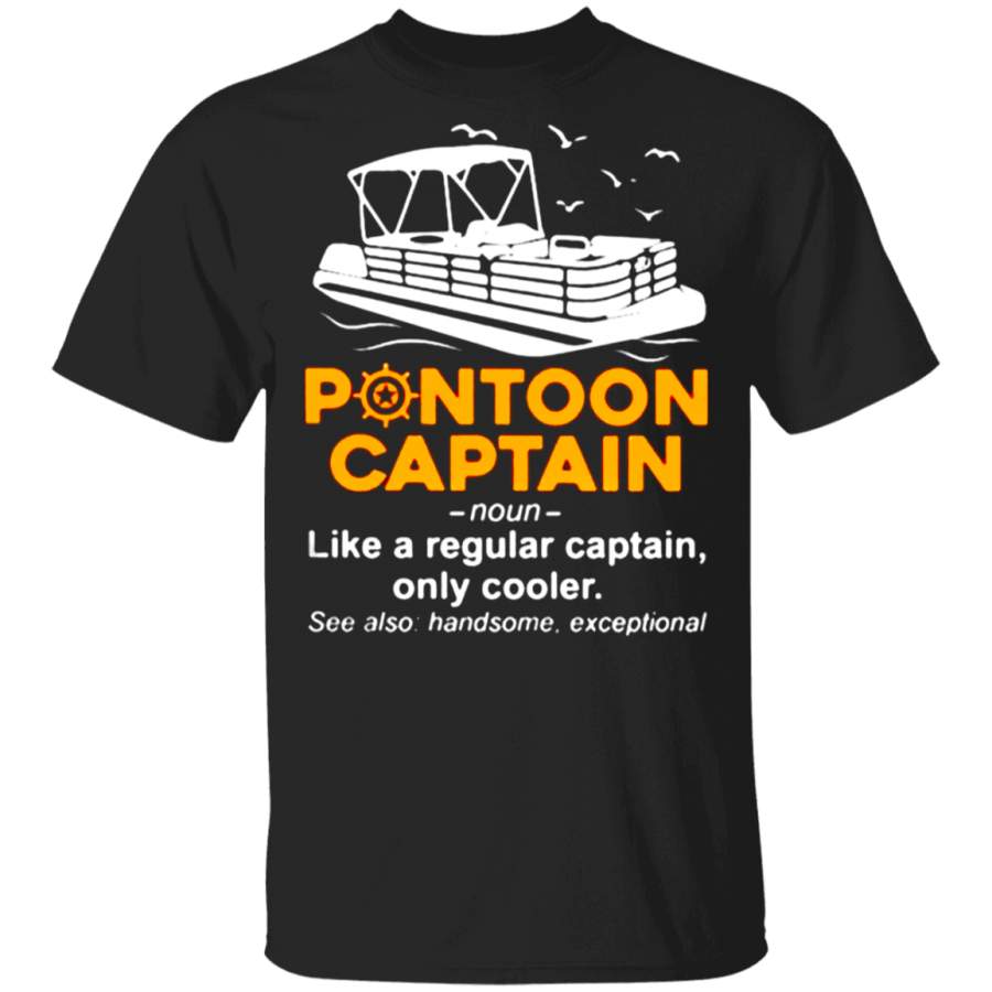 Pontoon Captain Shirt Funny Definition Pontoon Boat Captain T-Shirt For ...