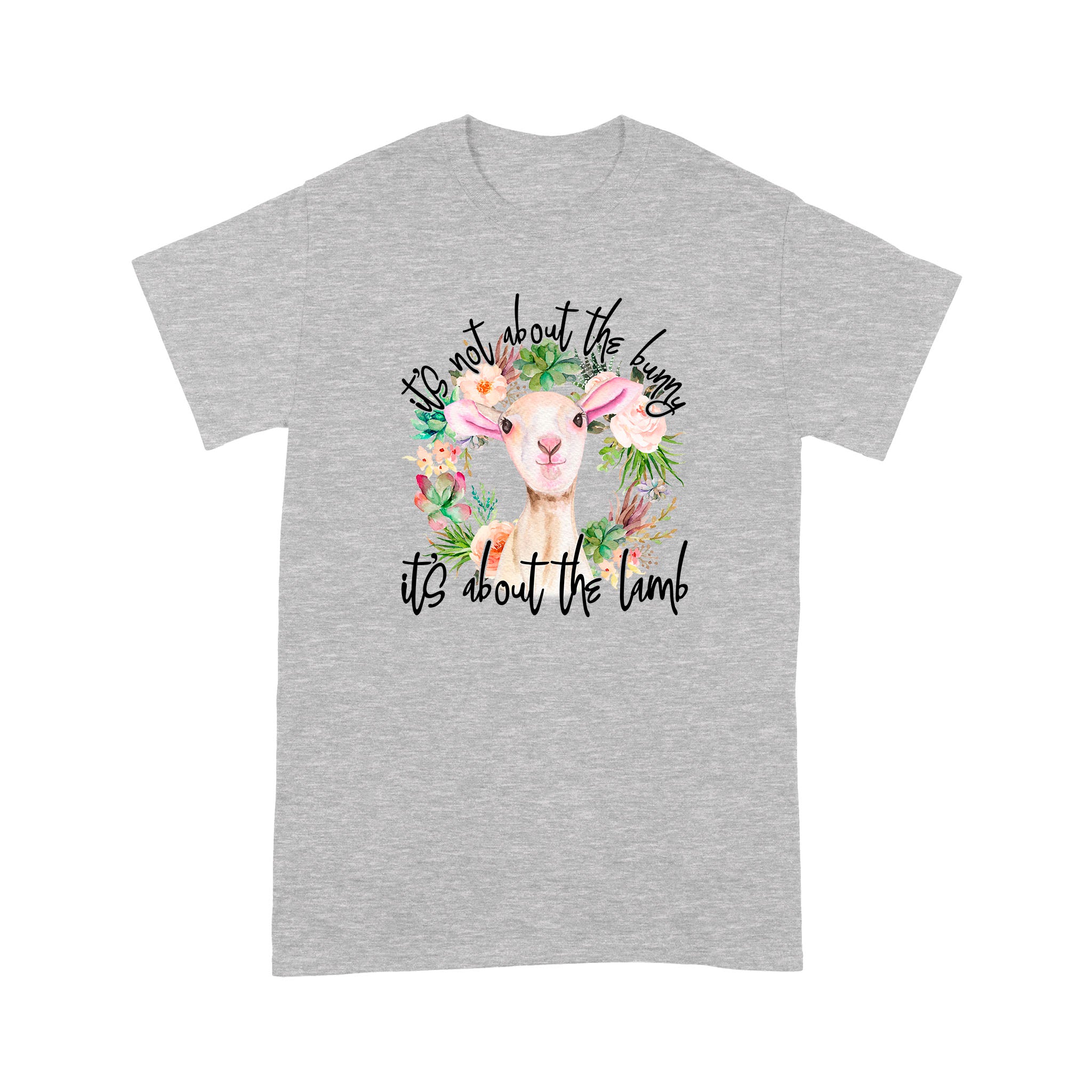 Dng Fashion ‘S It’S Not About The Bunny It’S About The Lamb Religion Easter 2 – Standard T-Shirt