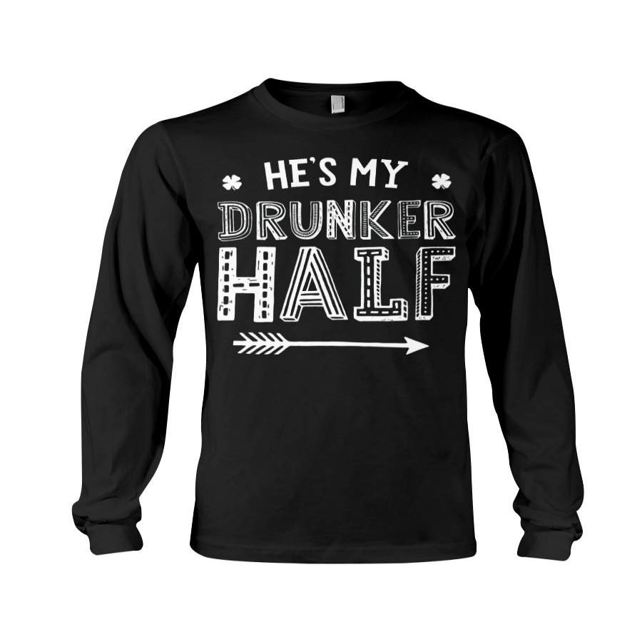 My Drunker Half St. Patrick’s Couple Unisex Long Sleeve