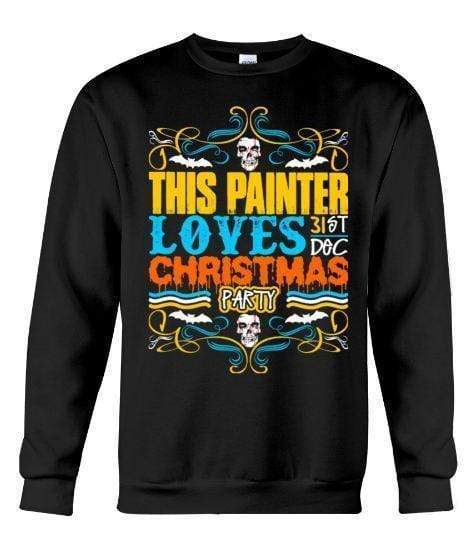 This Painter Loves 31St Dec Christmas Party – Unisex – Sizes Small To 5Xl Ugly Christmas Sweater 2023