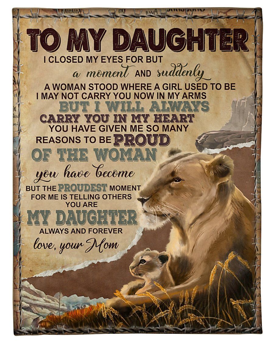 You Are My Daughter Forever And Always Lion Wild Life Mom Gift For Daughter Fleece Blanket