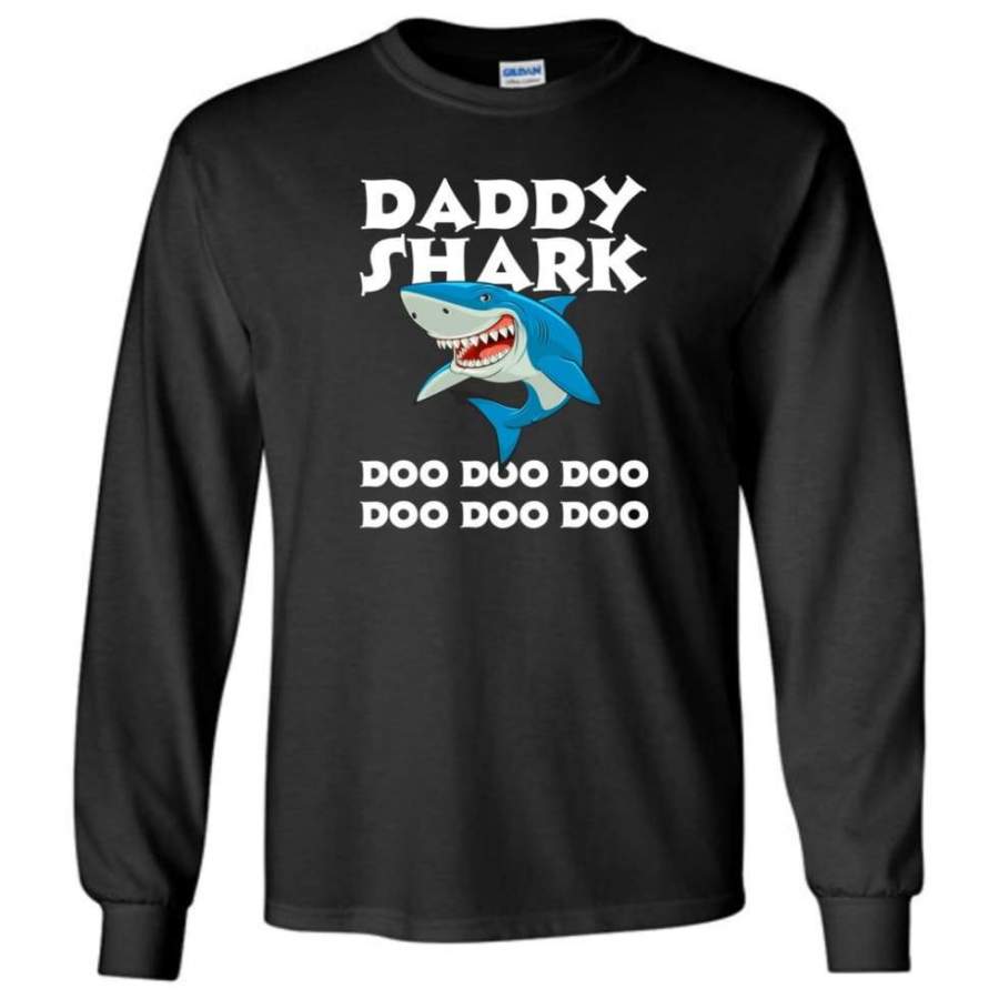 Daddy Shark Doo Doo Doo Doo Doo Doo – Long Sleeve