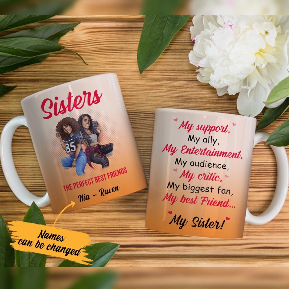 Personalized My Best Friend My Sister Black Women Friends Mug AG32 28O36