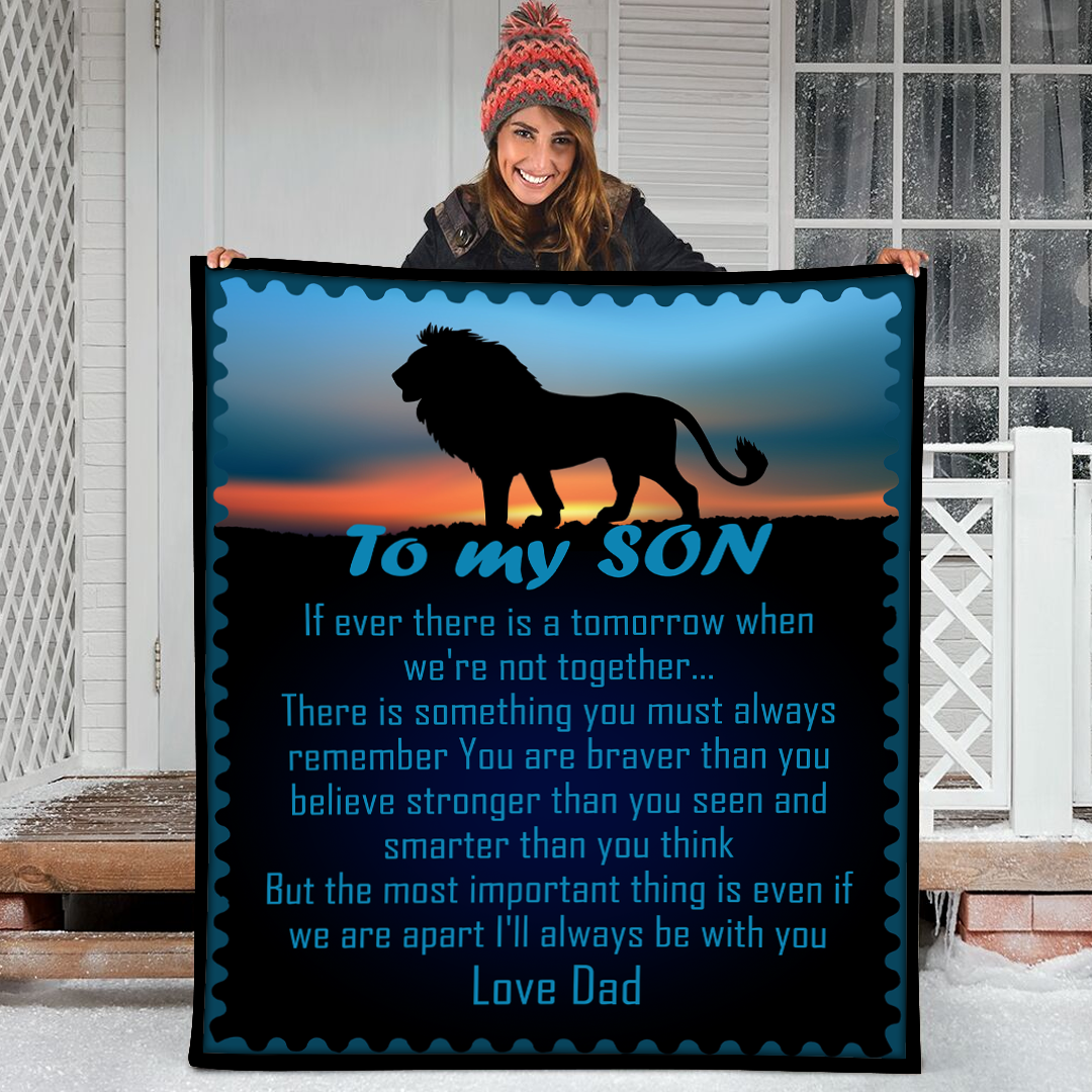 To My Son If Ever There Is A Tomorrow Lion Sunset Blue Sky Fleece Blanket Small Medium Large X-Large