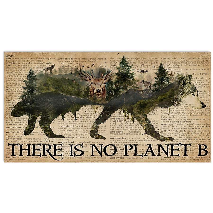 There Is No Planet B Trending Gift For Animal Lovers Horizontal Poster