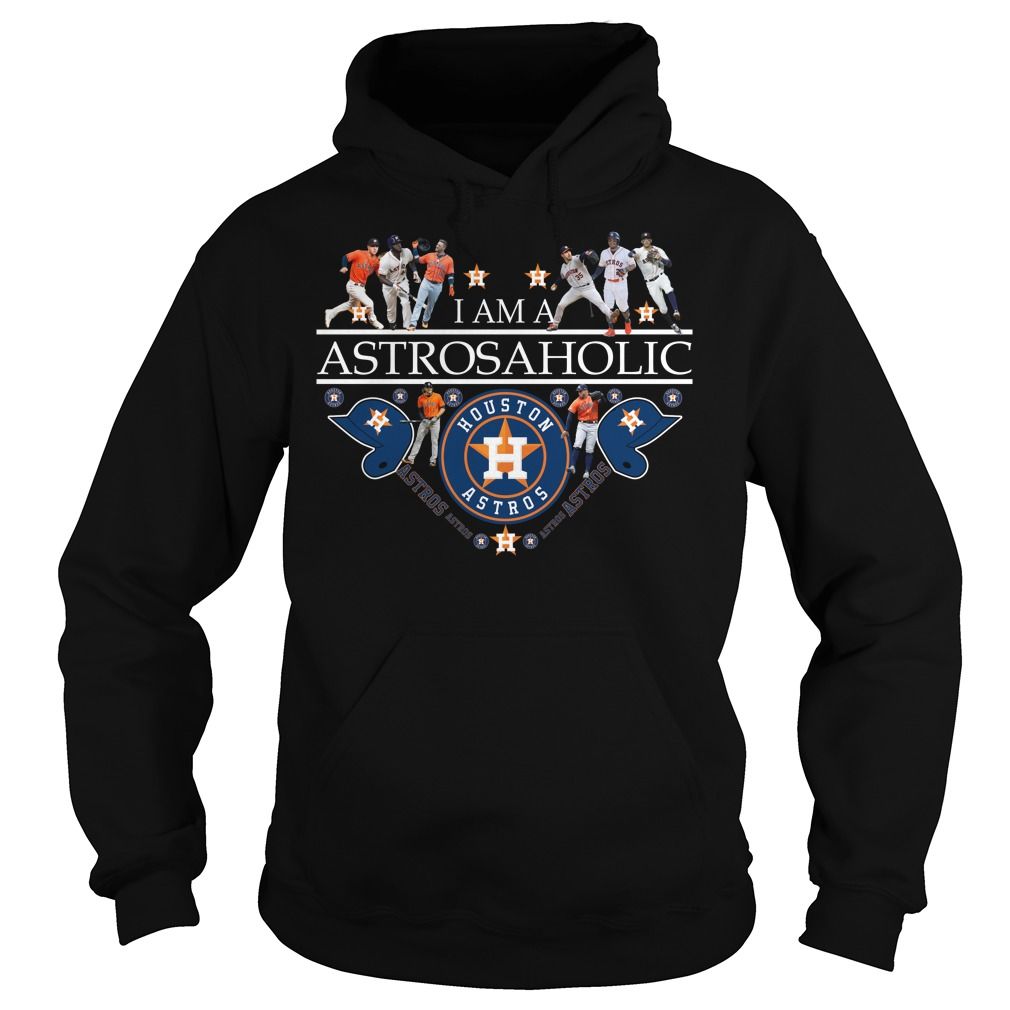 I Am A Astrosaholic Houston Astros Baseball Fans Cool Shirts