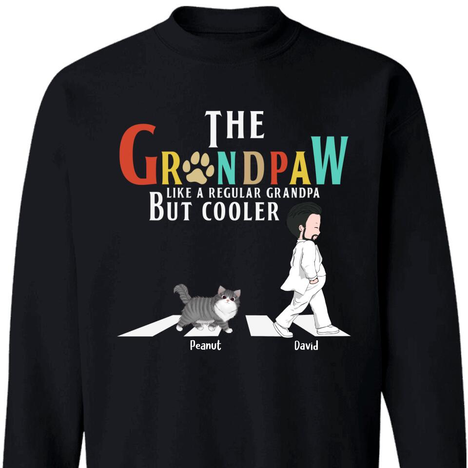 Customized The Grandpaw Like A Regular Grandpa But Cooler Personalized Sweatshirt – Trending Personalized