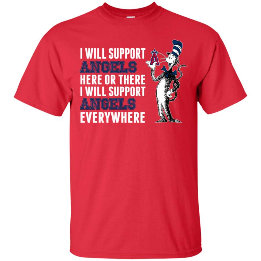 I Will Support Everywhere Los Angeles Angels T Shirts