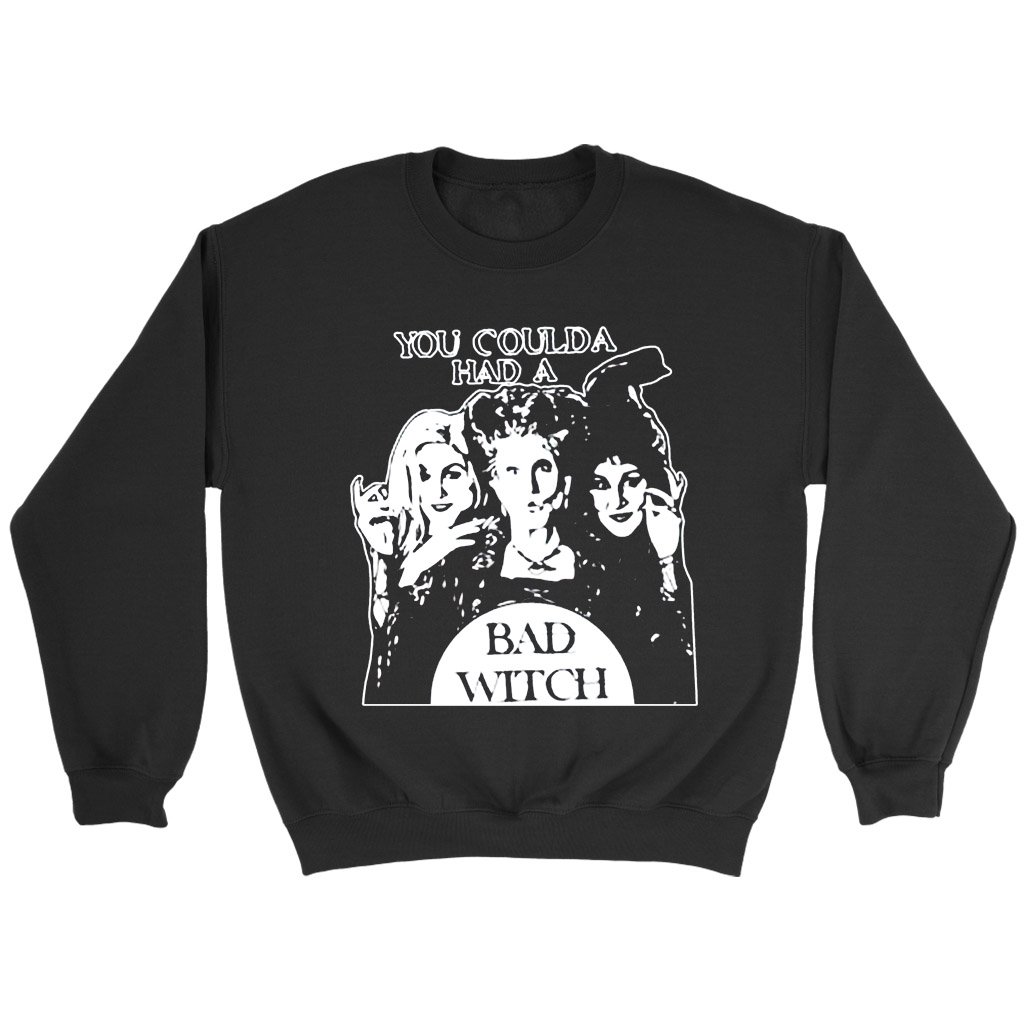 You Could A Had A Bad Witch Witch Basi Lizzo Truth Hurts Halloween Hocus Locus Sanderson Sister Sweatshirt