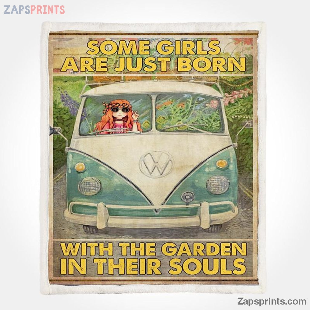 Gardening Some Girls Are Just Born With Garden In Their Soul V29 Blanket