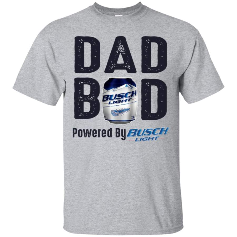 Mummy Tee Dad BOD Powered By Busch Light White T-Shirt