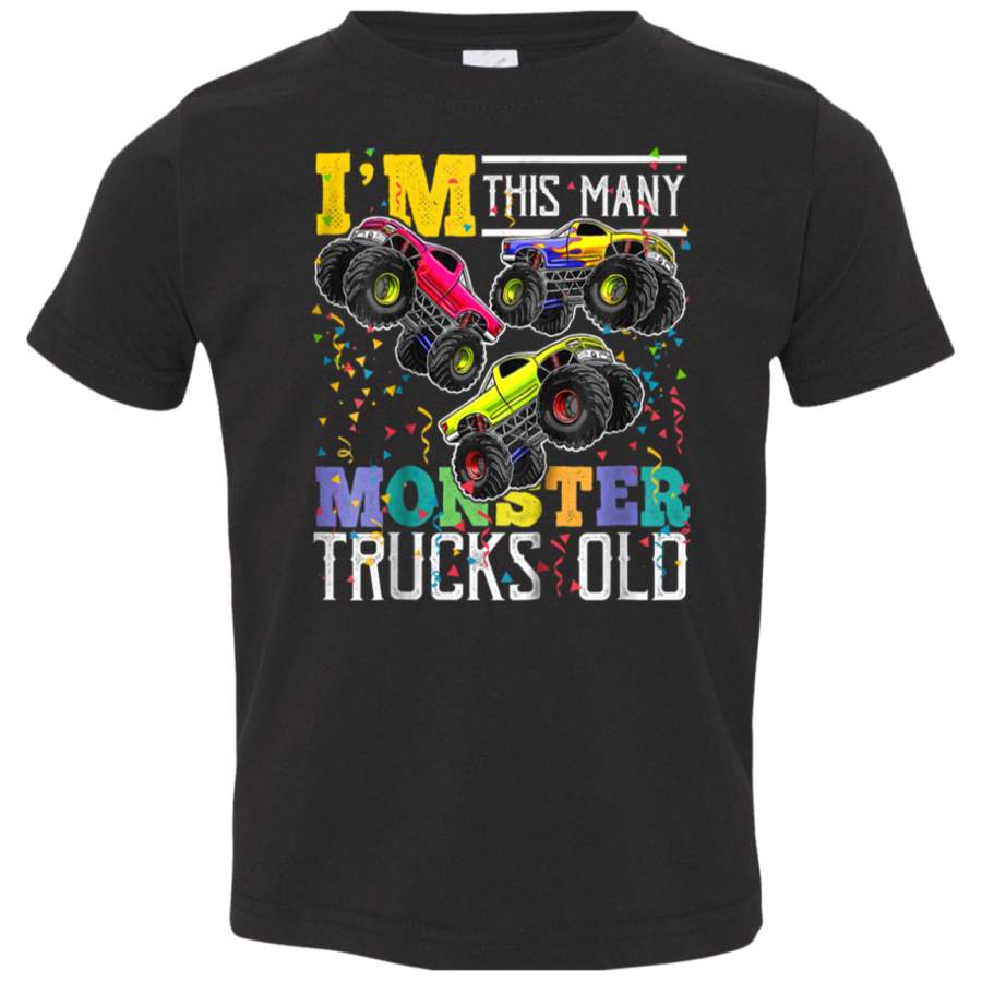 Kids Im This Many Monster Trucks Old 3rd Birthday Shirt Boy Gift 3321 Rabbit Skins Toddler Jersey T-Shirt