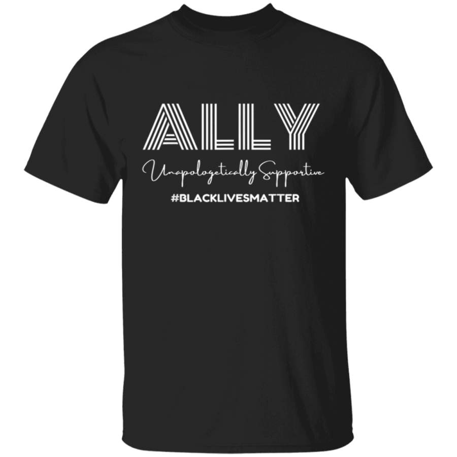 Black Lives Matter Ally TShirt I Stand Allies to BLM shirt TShirt