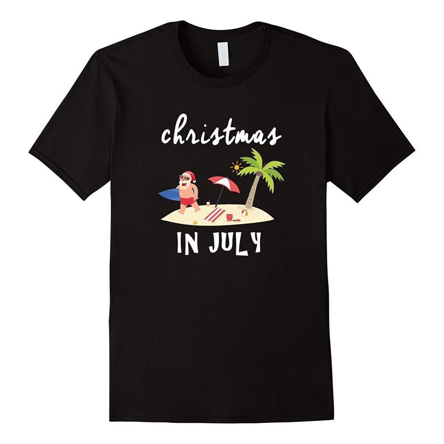 Christmas T Shirt Christmas In July Santa Christmas Tree Men Cotton T-Shirt