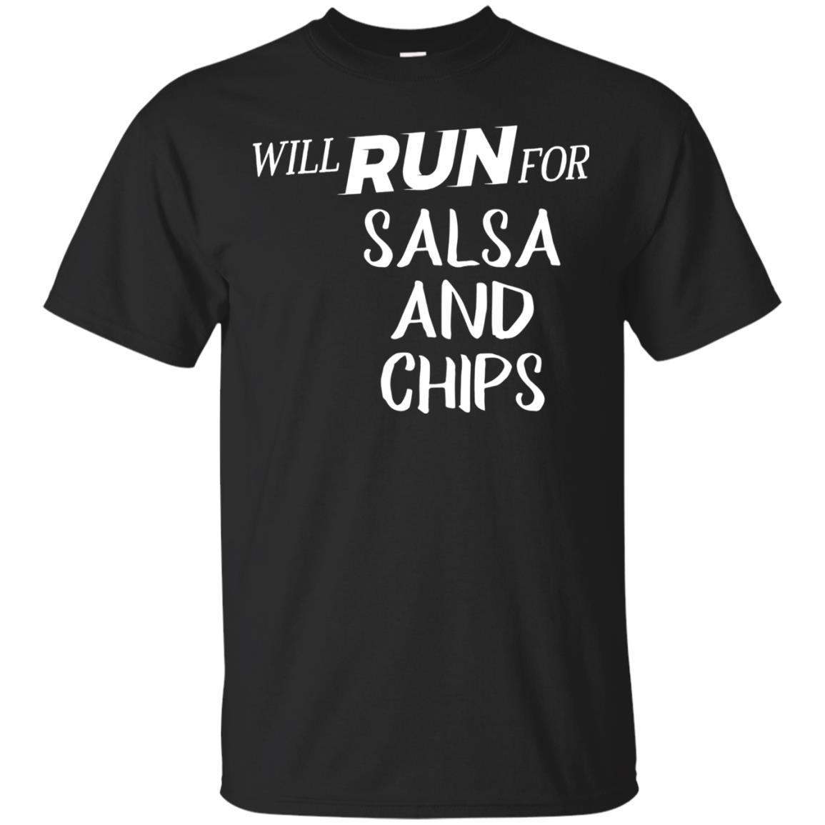 Will Run for Salsa And Chips – Funny Foodie T-Shirt for Runn