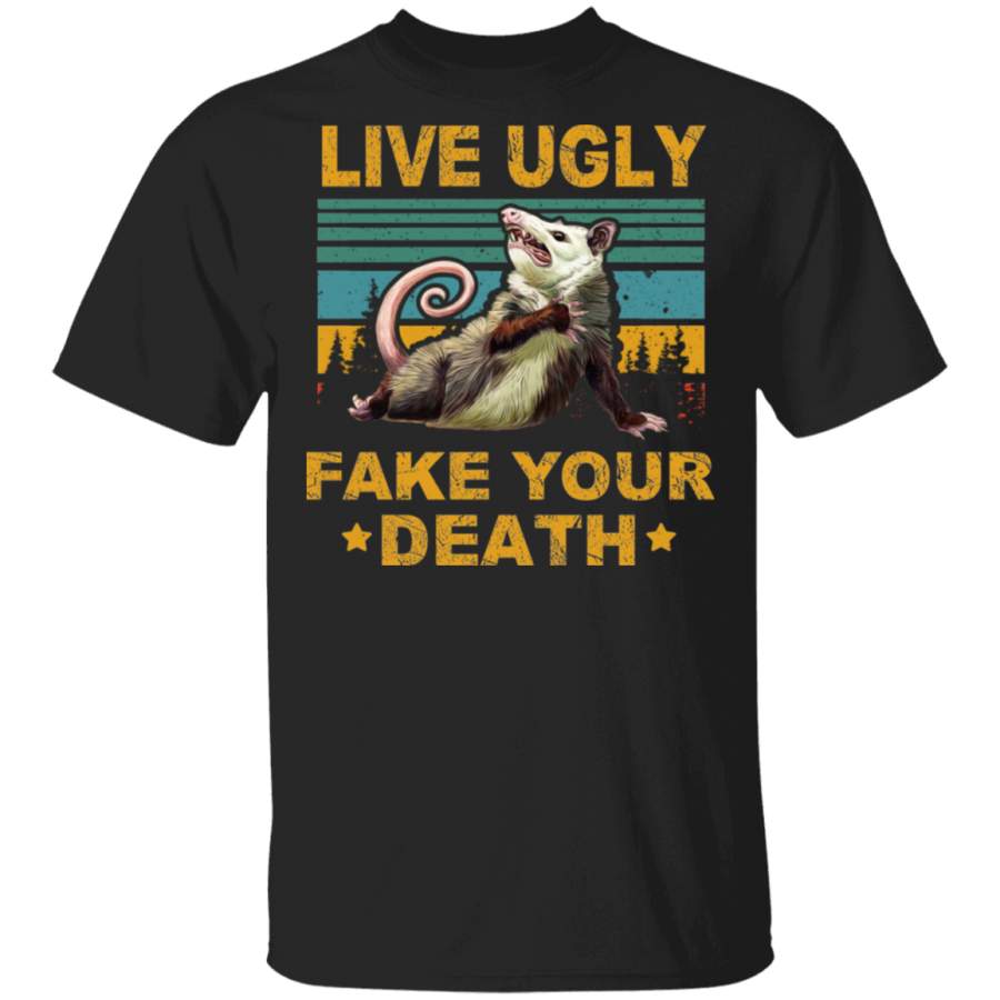 Vintage Retro Live Ugly Fake Your Death Cool T-Shirt