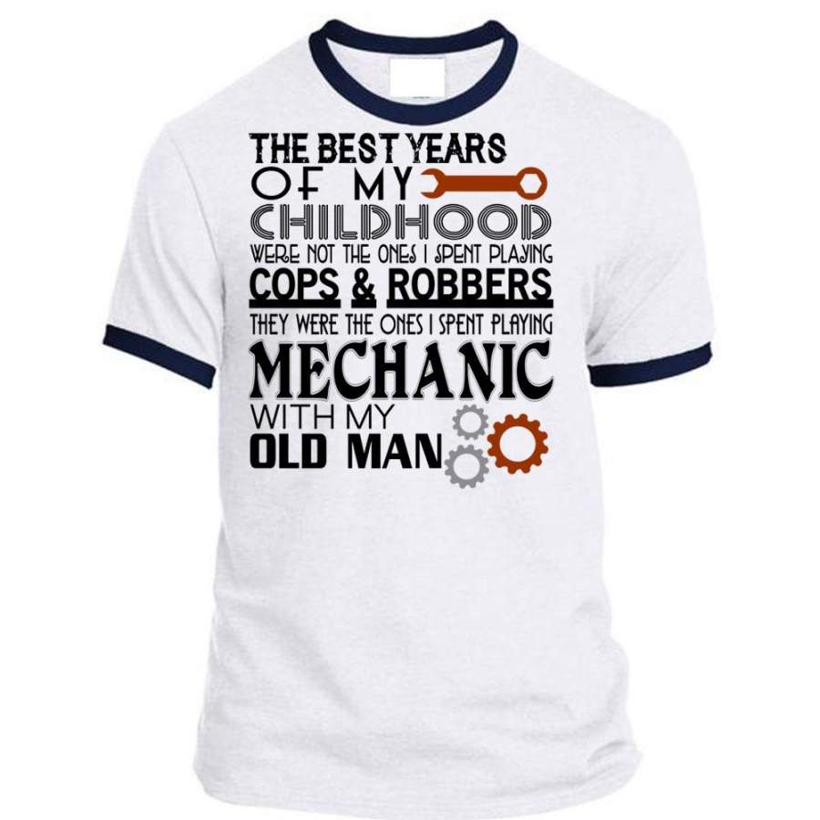 I Spent Playing Mechanic With My Old Man T Shirt, Cops And Robbers T Shirt