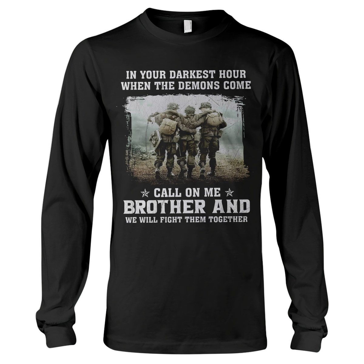 We Will Fight Them Together Veteran, War Memory Military Brother Long Sleeve T-Shirt