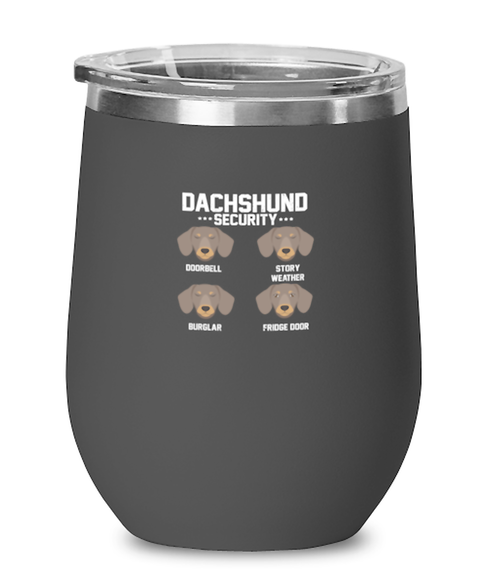 Wine Tumbler Stainless Steel Insulated  Funny Dachshund Security Dog Lover