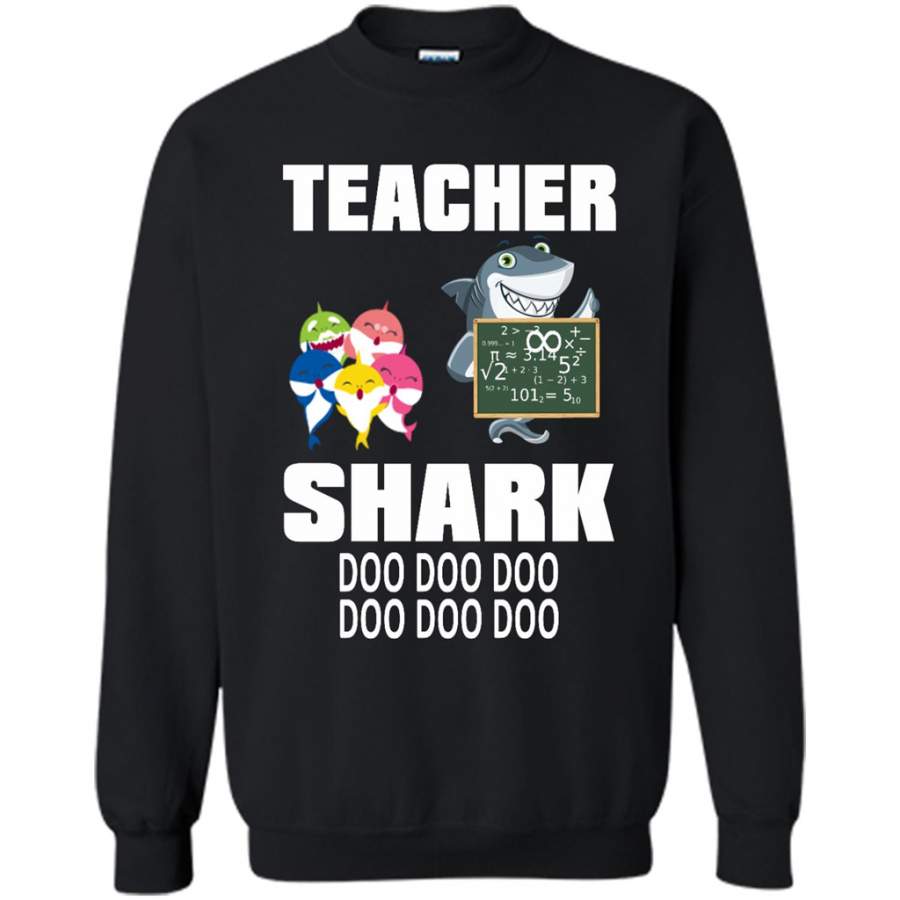 Teacher Shark Doo Doo Doo – Gildan Crewneck Sweatshirt