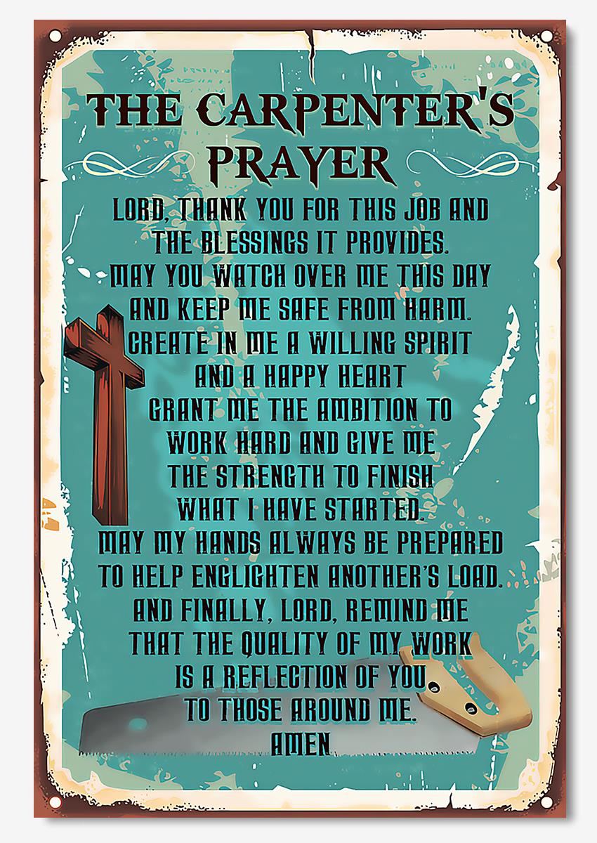 The Carpenter’S Prayer Emotinal Prayer Wall Art For Home Decor Poster