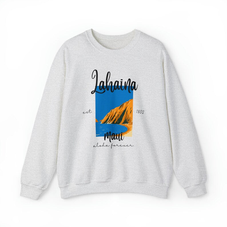 Lahaina Maui Hawaii Sweatshirt, Lahaina Memories, Lahaina Strong, Destination Shirt, City Shirt, Hawaii Souvenir, Maui Souvenir Sws2072