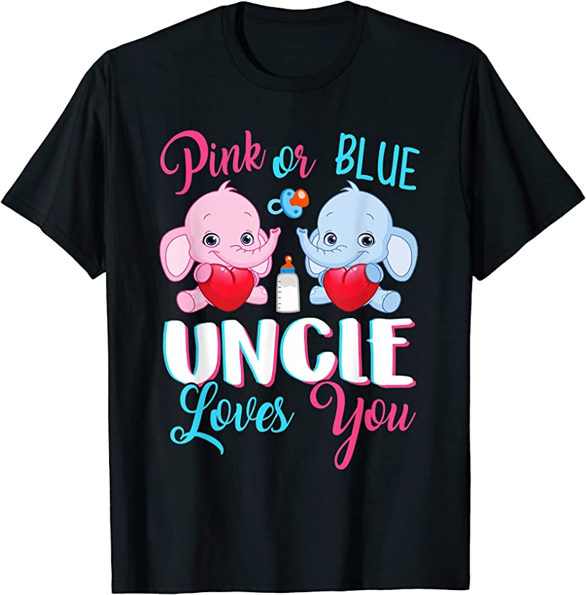 Pink Or Blue Uncle Loves You Elephants-Baby Gender T-Shirt