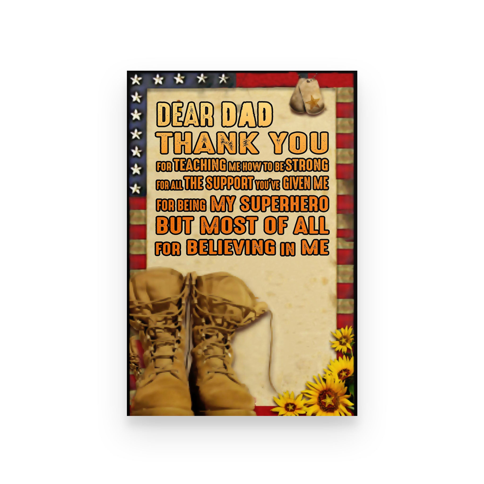 Soldier poster to dad dear dad thank you for teaching me