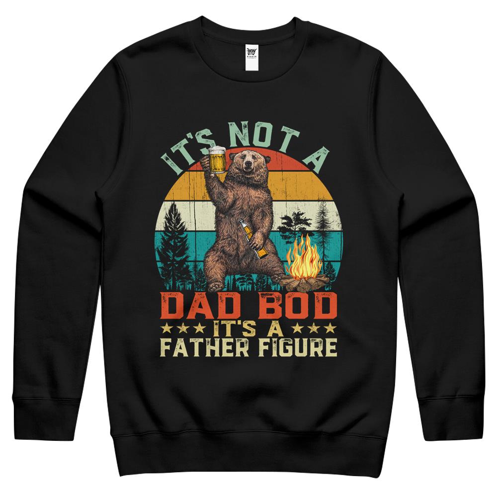 Father Figure Shirt, It’S Not A Dad Bod Its A Father Figure Shirt, It’S Not A Dad Bod It’S A Father Figure Retro Bear Gift Dad Crewneck Sweatshirt