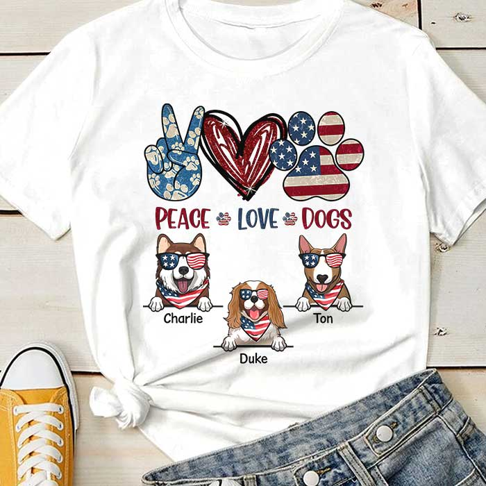 Personalized T-Shirt For Independence Day Peace Love Dogs Shirt Cute Puppy With Heart Paw Shirt Us Flag Shirt